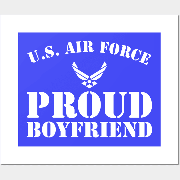 Best Gift for Amry - Proud U.S. Air Force Boyfriend Wall Art by chienthanit